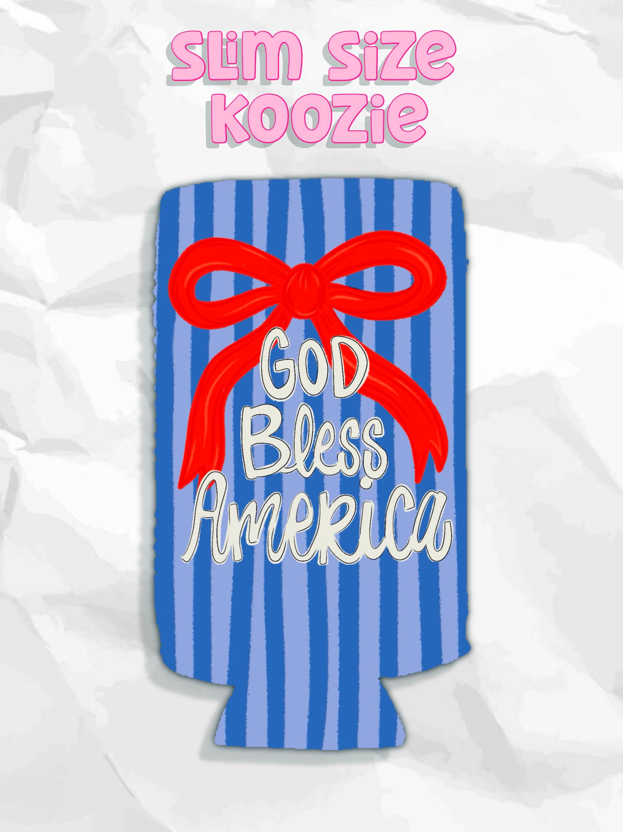SLIM God bless America bow patriotic koozies 