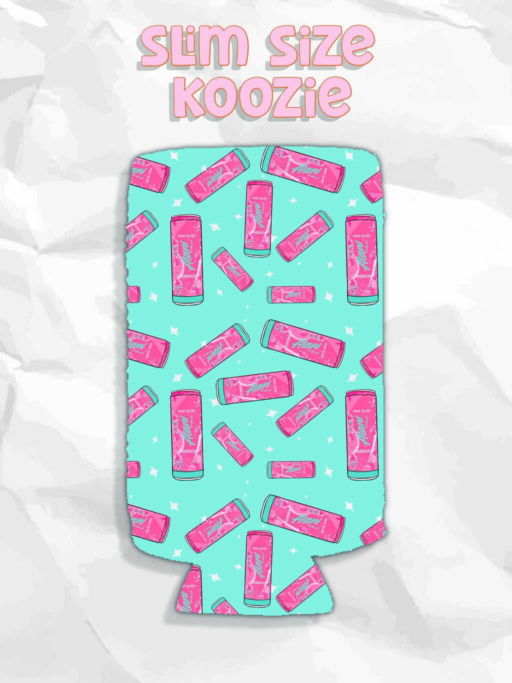 SLIM Pink slush Alani can koozie 