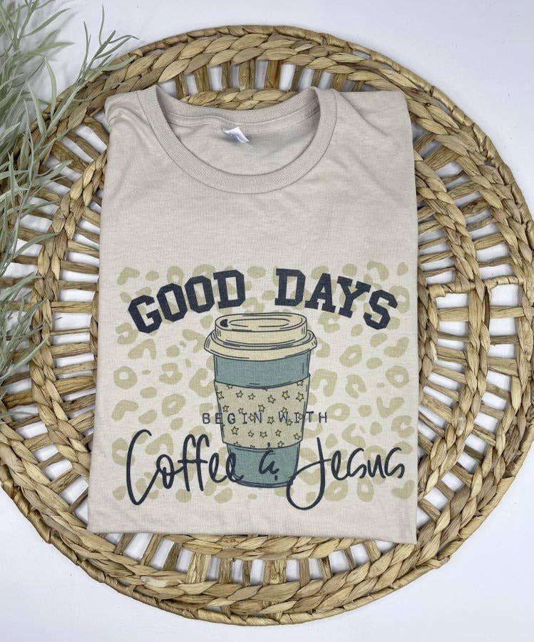 Good Days Begin With Coffee & Jesus Graphic